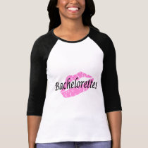 Bachelorettes (Pink Lips) t-shirts by CelebrationZazzle Bachelorettes (Pink Lips) t-shirts