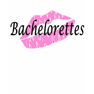 Bachelorettes (Pink Lips) shirt