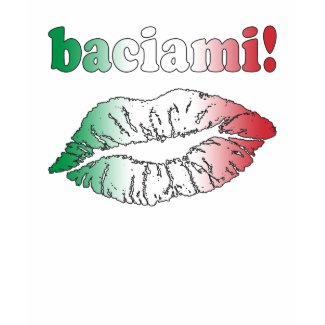 Baciami Kiss Me in Italian Fun Party Flirt shirt