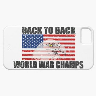 Back To Back World War Champs US Flag iPhone 5 Case