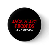 BACK ALLEY RECORDS, BEND, OREGON buttons
