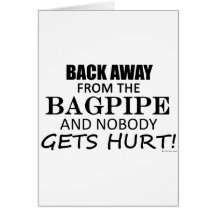 Back Away From The Bagpipe Greeting Cards