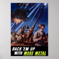 Back 'Em Up With More Metal Poster