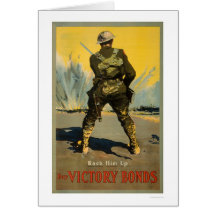 Back him up!  Buy Victory Bonds Card