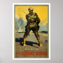 Back him up!  Buy Victory Bonds Print