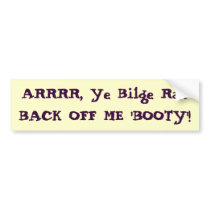 Back Off Booty Sticker bumper stickers by Renn_Fare Back Off Booty Sticker bumper stickers