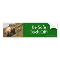 back off bumper stickers by WorldDesign back off bumper stickers