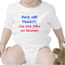 Back off Daddy!!! T-shirts