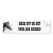 Back Off Funny Horse Bumper Sticker
