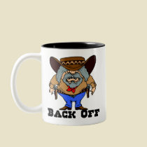 Back Off Funny Western Mug