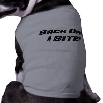 BACK OFF! I BITE! pet clothing by avisnoelledesigns BACK OFF! I BITE! pet clothing
