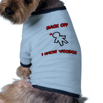 Back Off I Know Voodoo Doll Magic Spell Haitian pet clothing