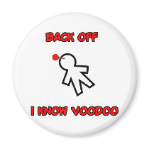 Back Off I Know Voodoo Doll Magic Spell Haitian magnets