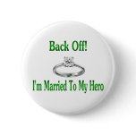 back off im married to my hero 2 buttons