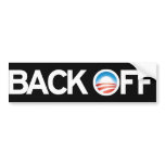 BACK OFF OBAMA BUMPER STICKER bumper stickers