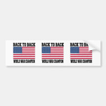 Back to Back World War Champion Bumper Stickers