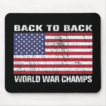 Back to Back World War Champions (distressed) Mousepads
