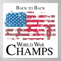 Back to back world war champs.png poster