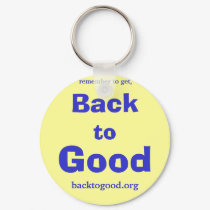 Back to Good Keychain