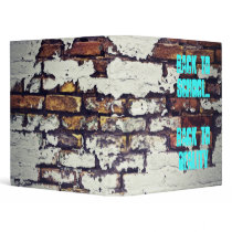 Back to school..back to reality "bricks" vinyl binder