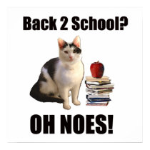 Back to school? OH NOES posters by catofmanyhats Back to school? OH NOES posters