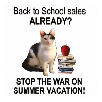 Back to school sales ALREADY? Posters