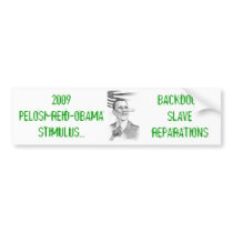Backdoor Slave Reparations Bumper Stickers