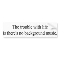 Background music bumper stickers