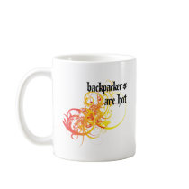 Backpackers Are Hot mugs by itsallhot Backpackers Are Hot mugs