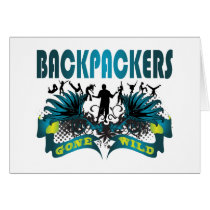 Backpackers Gone Wild Greeting Card