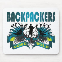 Backpackers Gone Wild Mouse Pad