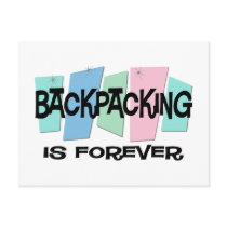 Backpacking Is Forever Postcard