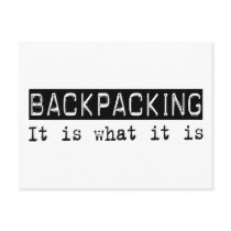 Backpacking It Is Post Cards