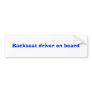 Backseat driver on board bumper sticker
