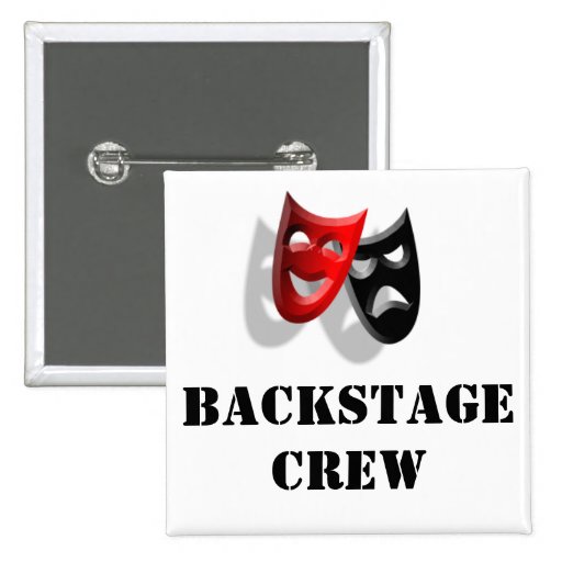 Backstage Crew and Masks Badge Button | Zazzle