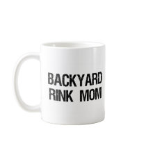 Backyard Rink Mom Mug
