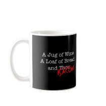 Bacon A Jug of Wine Mug