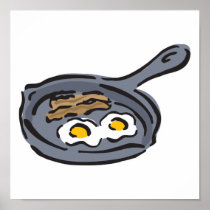 bacon and fried eggs posters