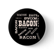 Bacon Bacon Bacon Buttons