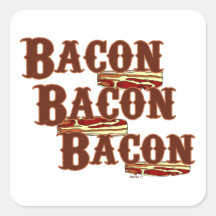 Bacon Bacon Bacon Stickers