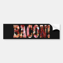 BACON! BUMPER STICKERS