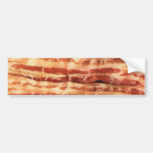 BACON BUMPERSTICKER! BUMPER STICKERS