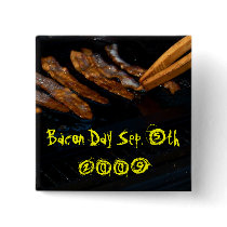 Bacon Day Sep. 5th 2009 buttons