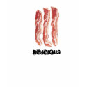 Bacon, DELICIOUS t-shirts by maniacvii Bacon, DELICIOUS t-shirts