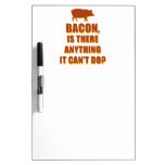 Bacon Dry-Erase Boards