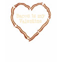 Bacon heart anti Valentine's Day t-shirts