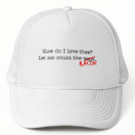 Bacon How Do I Love Thee Mesh Hat
