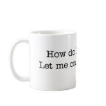 Bacon How Do I Love Thee Mugs