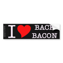 Bacon I Love Back Bumper Stickers