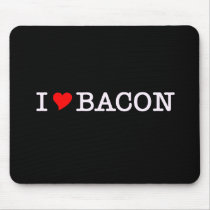 Bacon I Love Mouse Pads